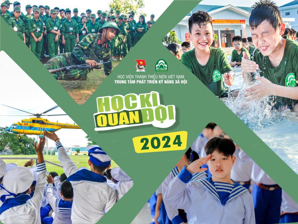 Học kỳ quân đội 2024 - Trại hè kỹ năng cho thanh thiếu niên