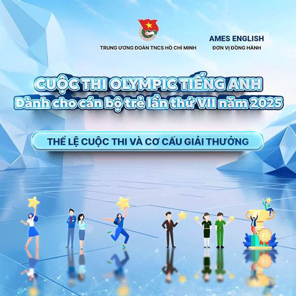 Nhiều phần thưởng hấp dẫn dành cho thí sinh tại Cuộc thi Olympic tiếng Anh dành cho cán bộ trẻ 2025