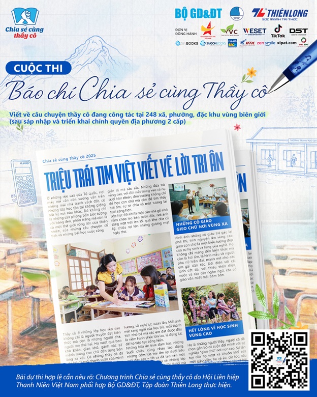 Cuộc thi Báo chí “Chia sẻ cùng thầy cô 2025”: Triệu trái tim Việt viết vẽ lời tri ân